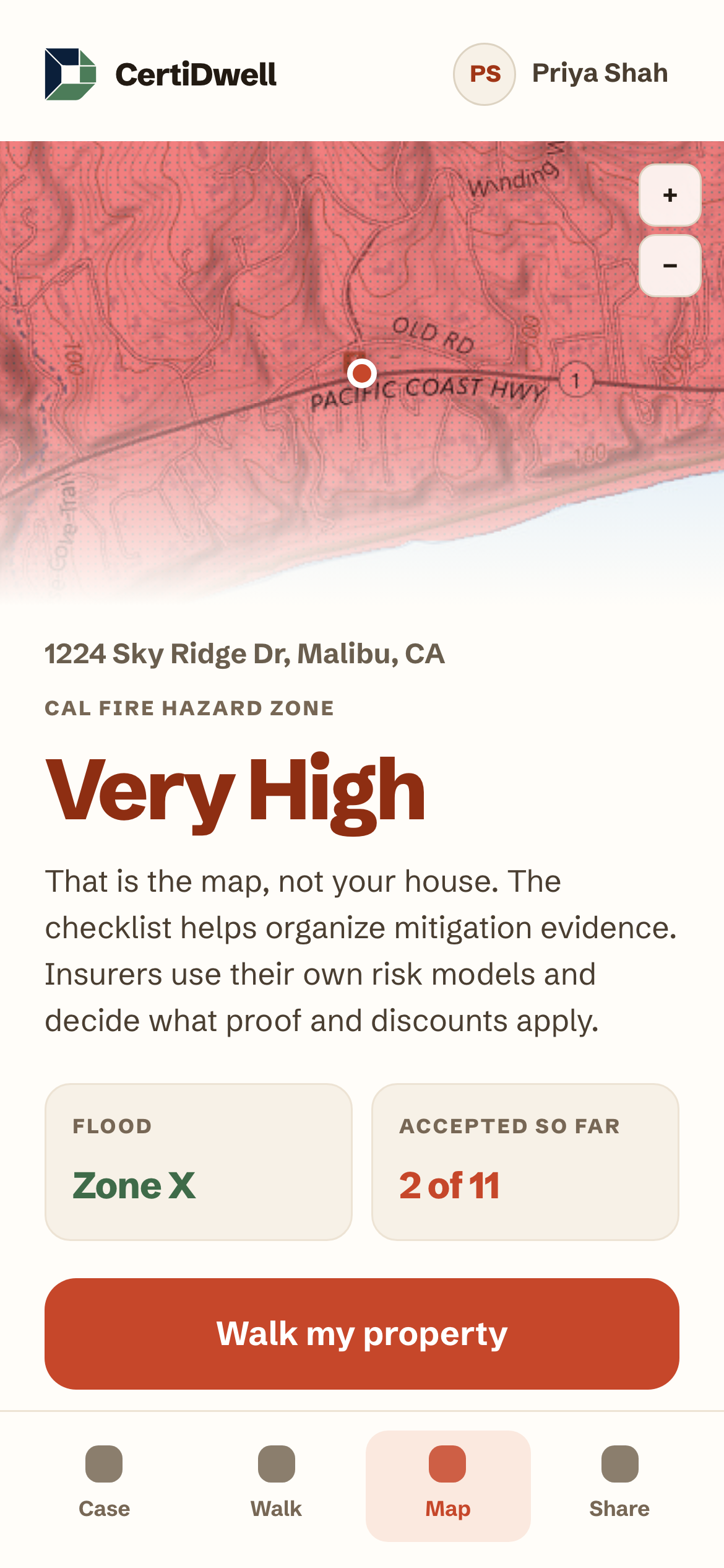 The Map tab. Your address on the hazard map, the CAL FIRE zone in plain language, the flood zone, and how much your agent has accepted so far.