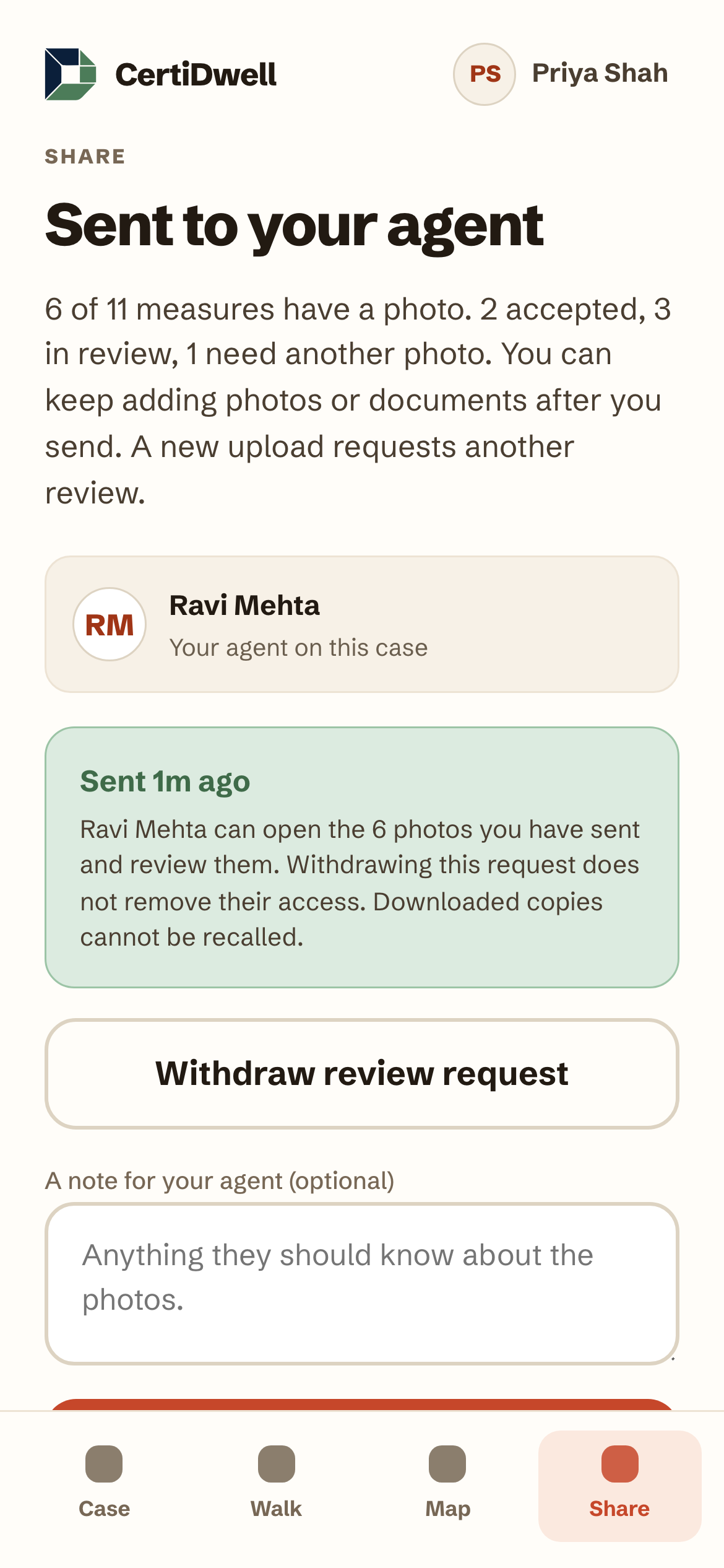 The Share tab. Who your agent is, when you sent the case, the note field, and the two very different buttons: withdraw the request, or remove the agent's access.